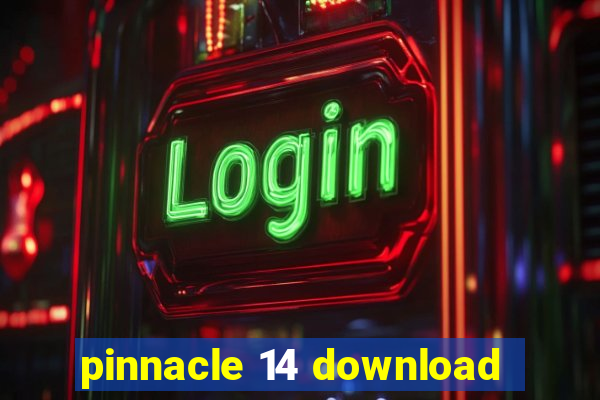 pinnacle 14 download